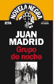 Grupo de noche (Serie de Toni Romano 6) (B DE BOLSILLO, Band 603001) Contemporary literature Books