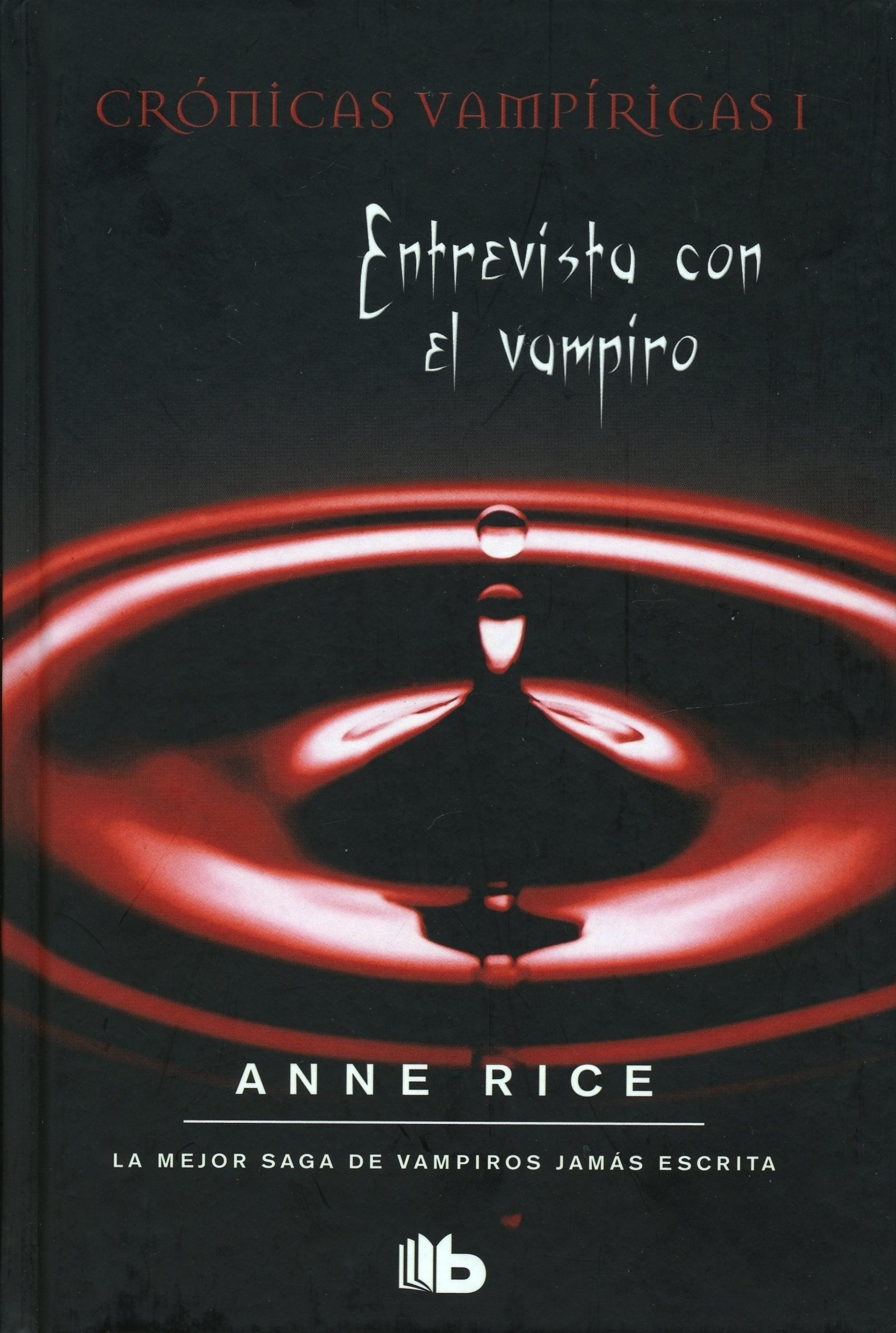 Entrevista con el vampiro: Crónicas vampíricas I book