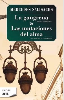 LA GANGRENA / MUTACIONES DEL ALMA (BEST SELLER ZETA BOLSILLO, Band 0) Contemporary literature Books