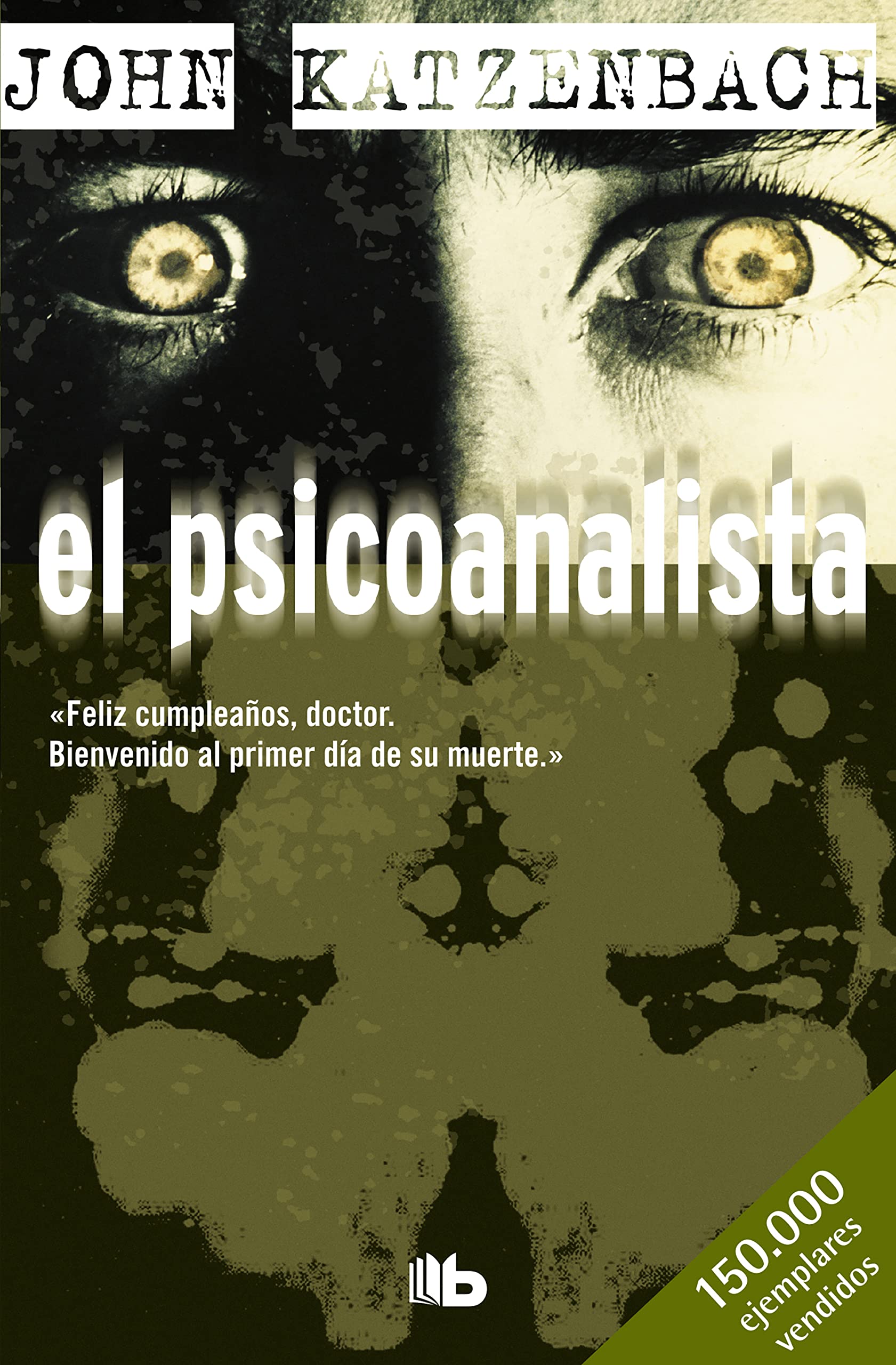 El psicoanalista (B DE BOLSILLO, Band 603001) Horror & Mystery