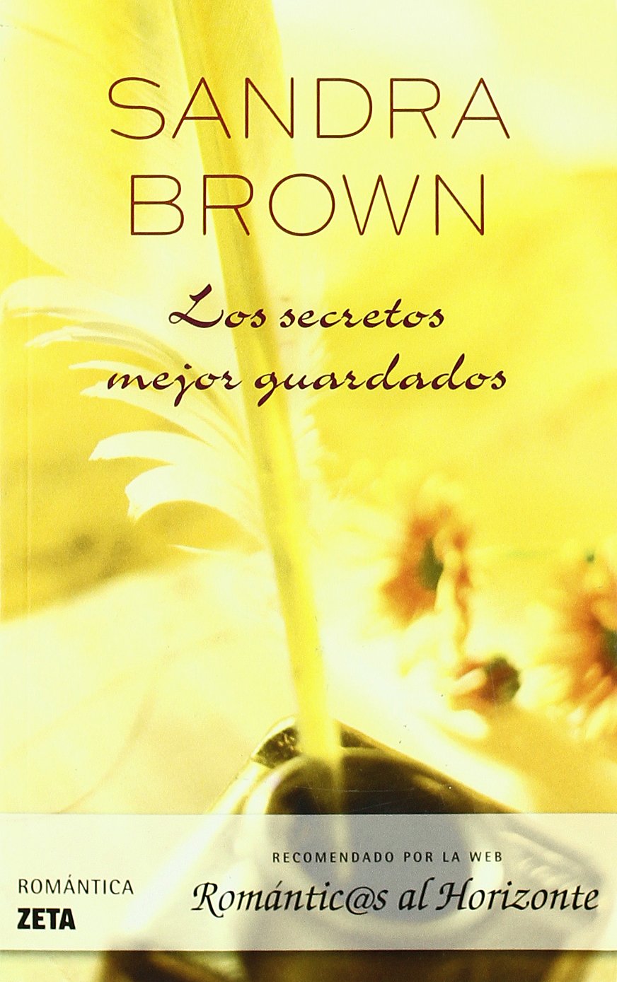 Los secretos mejor guardados (BEST SELLER ZETA BOLSILLO, Band 0) Contemporary literature
