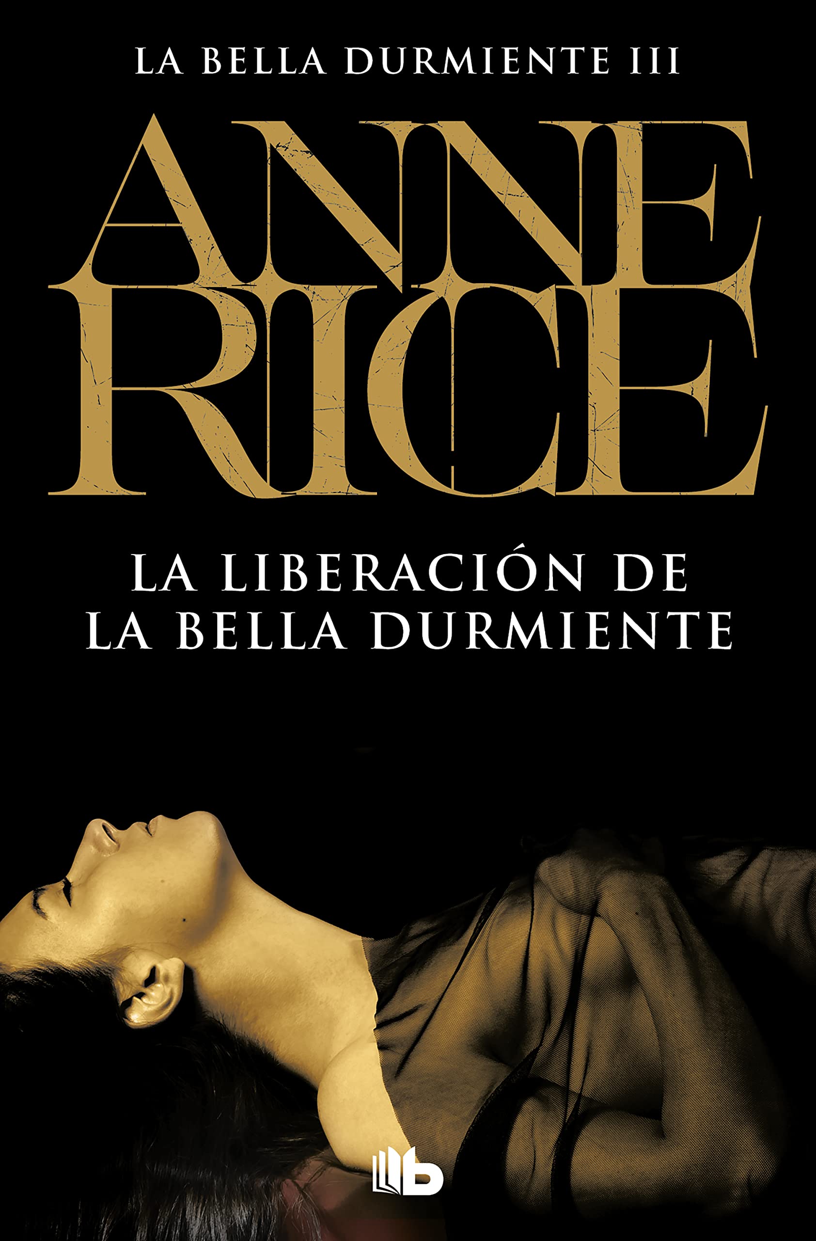 La liberación de la bella durmiente (Ficción, Band 3) Fairy Tales & Legends