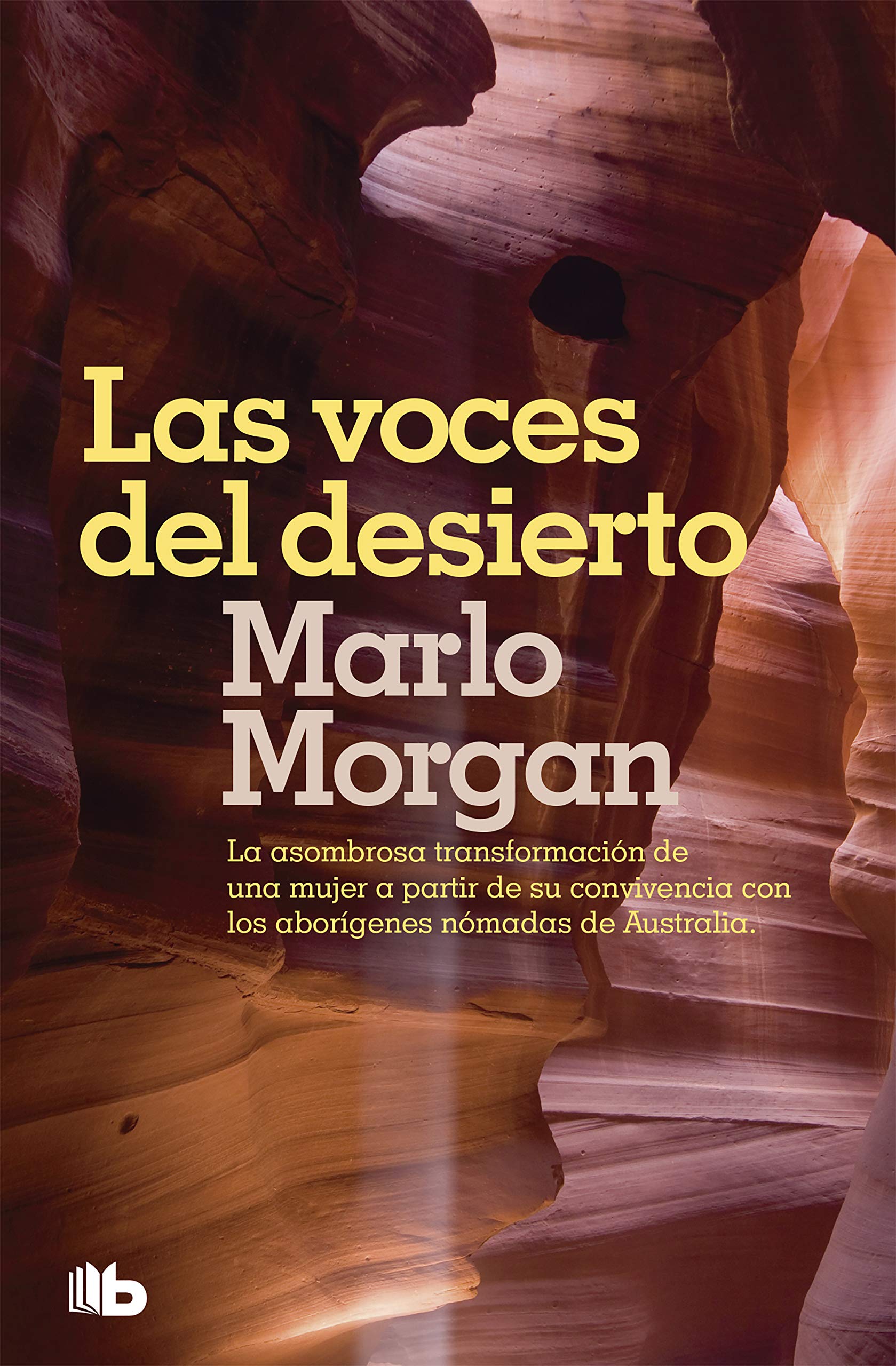 Las Voces del Desierto / Mutant Message Down Under Action & Adventure