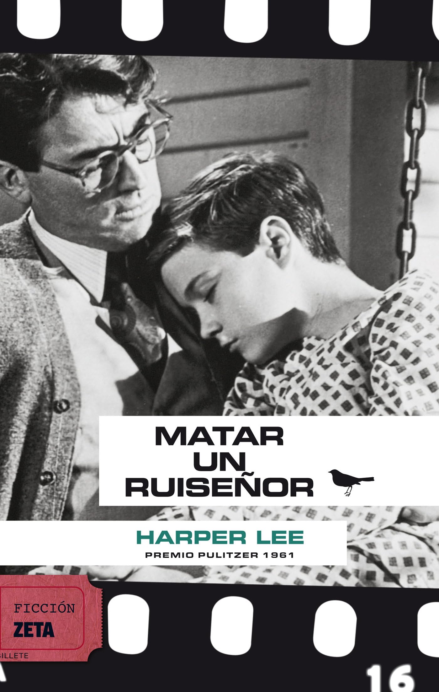 Matar a un reuiseñor: SERIE: CINE (BEST SELLER ZETA BOLSILLO, Band 0) Contemporary literature
