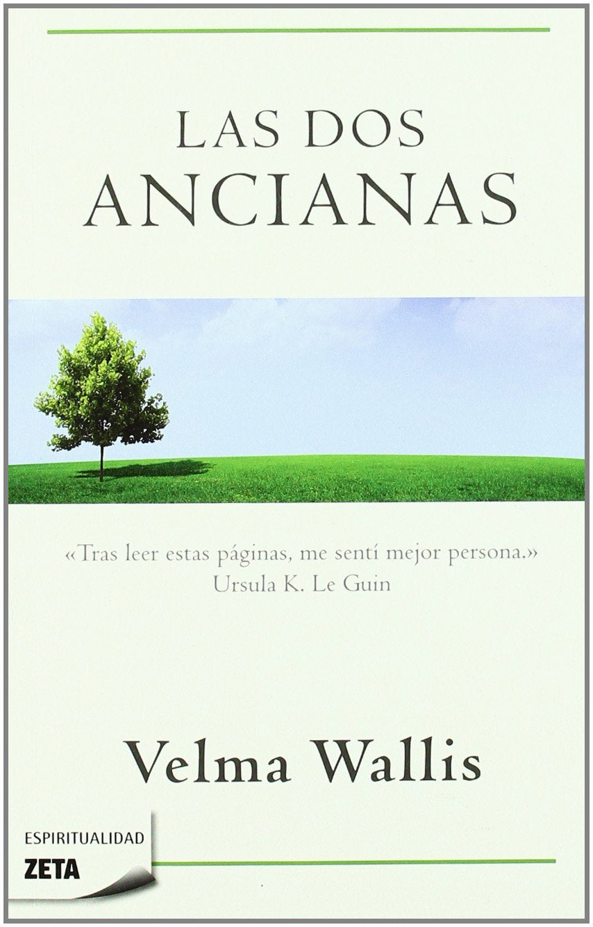Las dos ancianas (B DE BOLSILLO, Band 603001) Contemporary literature