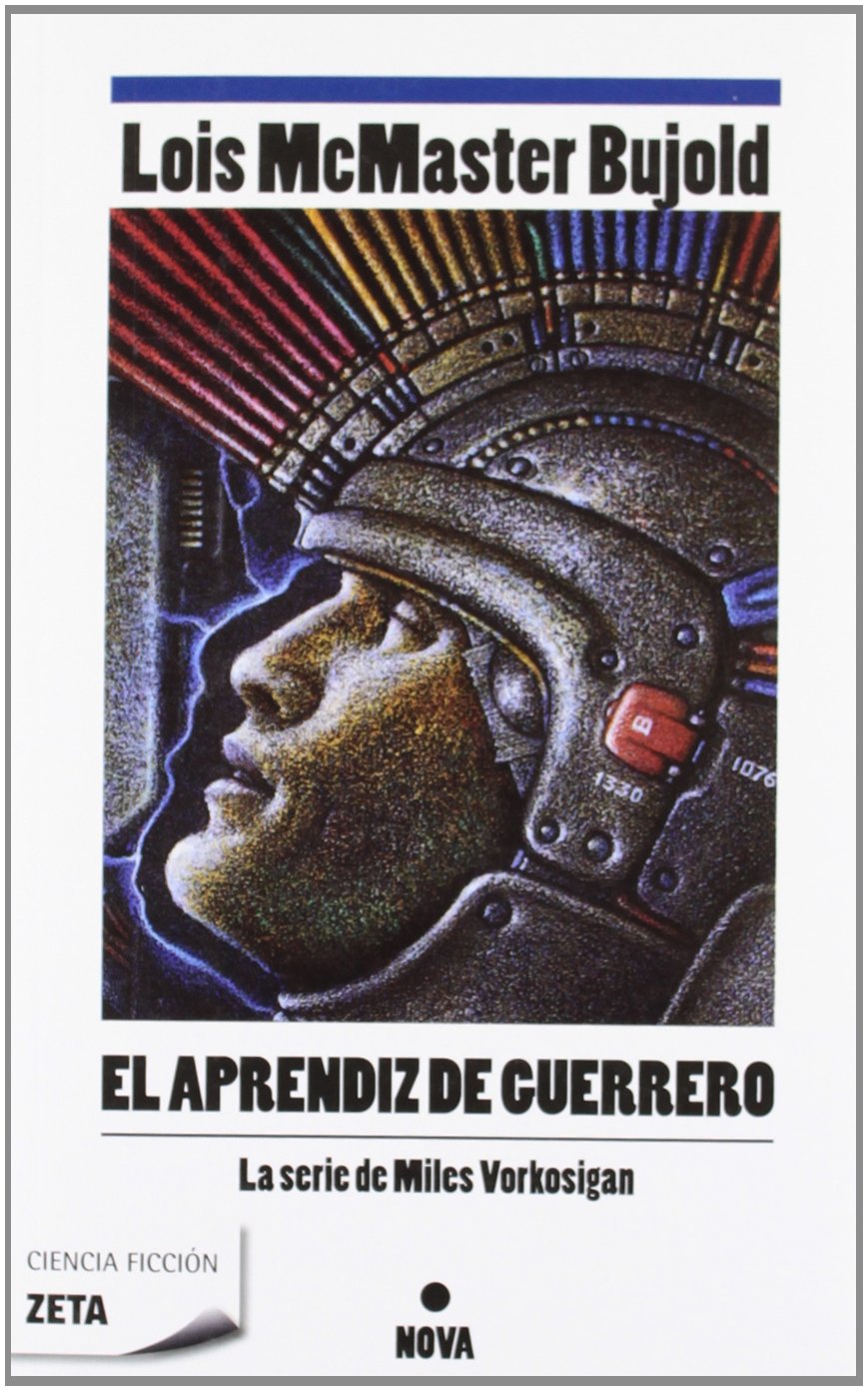 EL APRENDIZ DE GUERRERO: AVENTURAS DE MILES VORKOSIGAN book