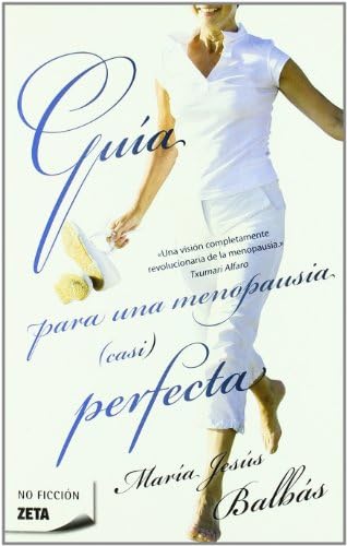 Guía para una menopausia (casi) perfecta book
