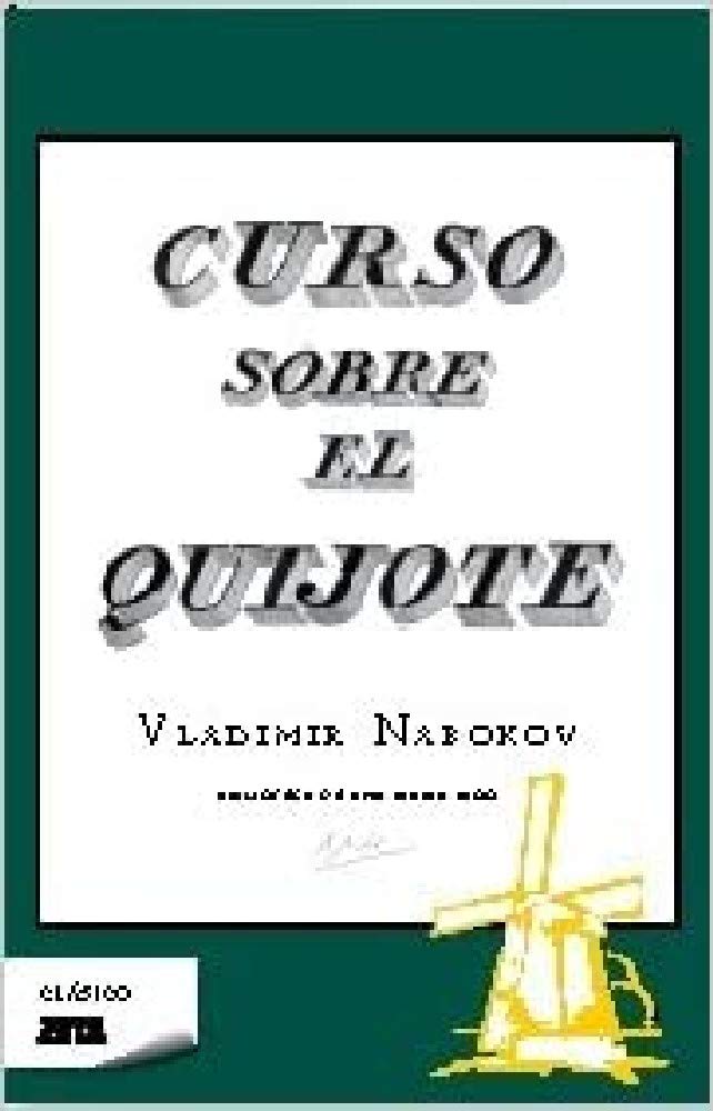 Curso sobre el Quijote/ Lectures on Don Quixote book