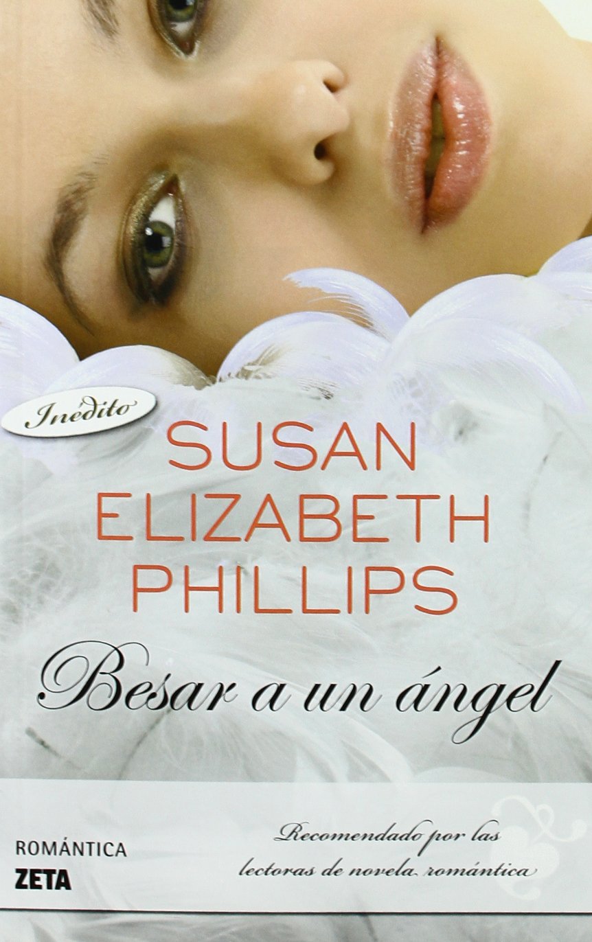 BESAR A UN ANGEL (BOLSILLO ZETA) (B DE BOLSILLO, Band 224) Contemporary literature