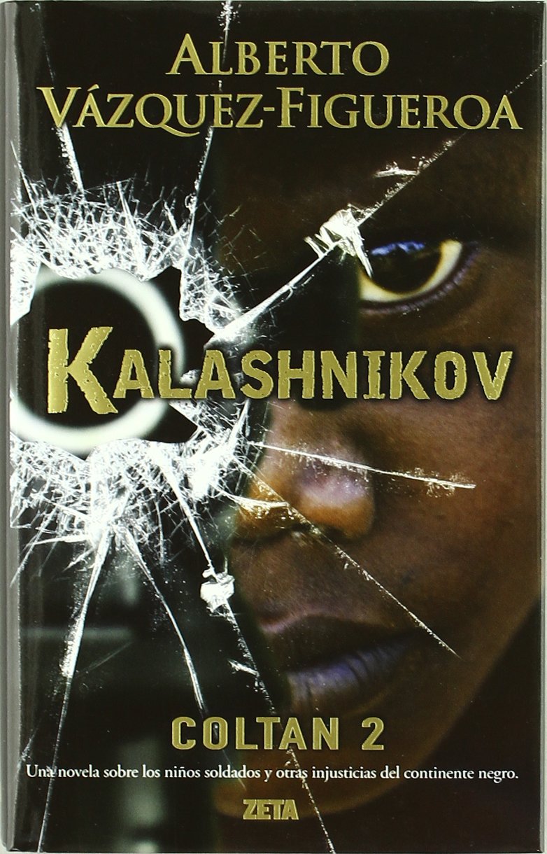 KALASHNIKOV:COLTAN 2 (BOLSILLO ZETA-TD-LUJO): Coltan II (B DE BOLSILLO) Action & Adventure