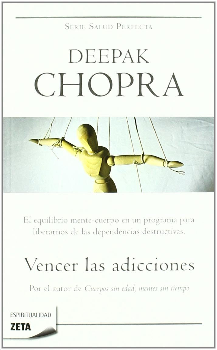 Vencer las adicciones (Colección Salud Perfecta) Medicine