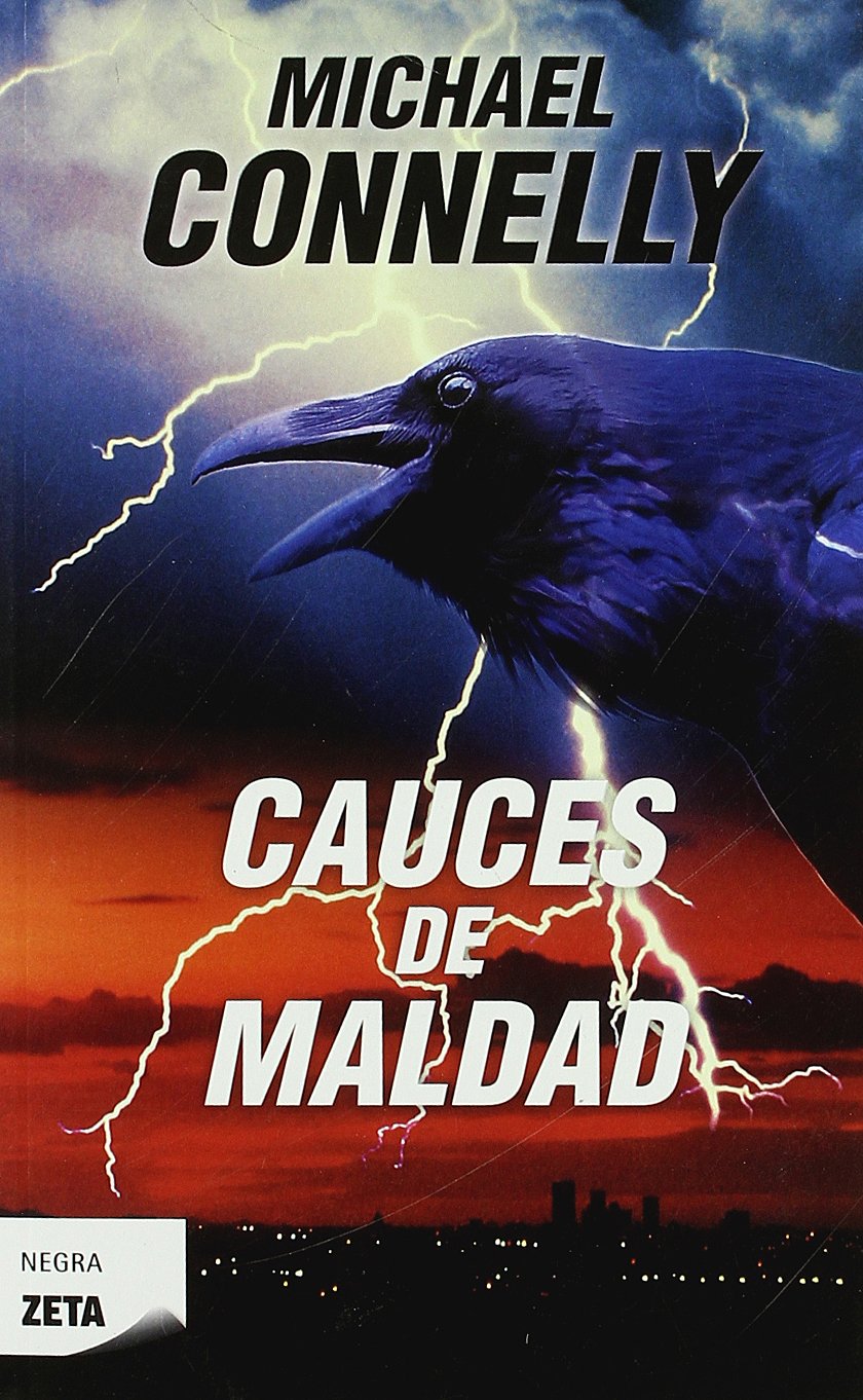 CAUCES DE MALDAD (BOLSILLO ZETA): DETECTIVE HARRY BOCH (B DE BOLSILLO, Band 10) Horror & Mystery