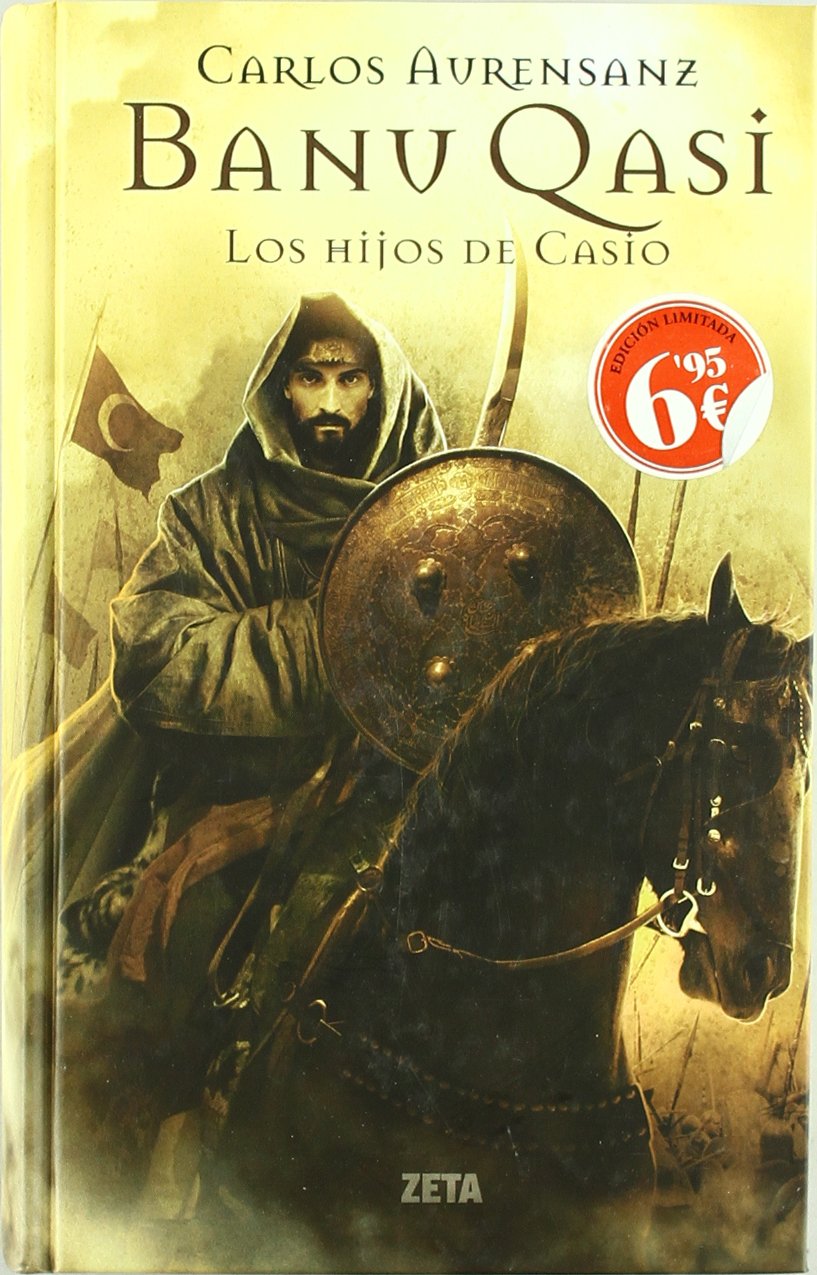 Banu Qasi : los hijos de Casio Historical Fiction