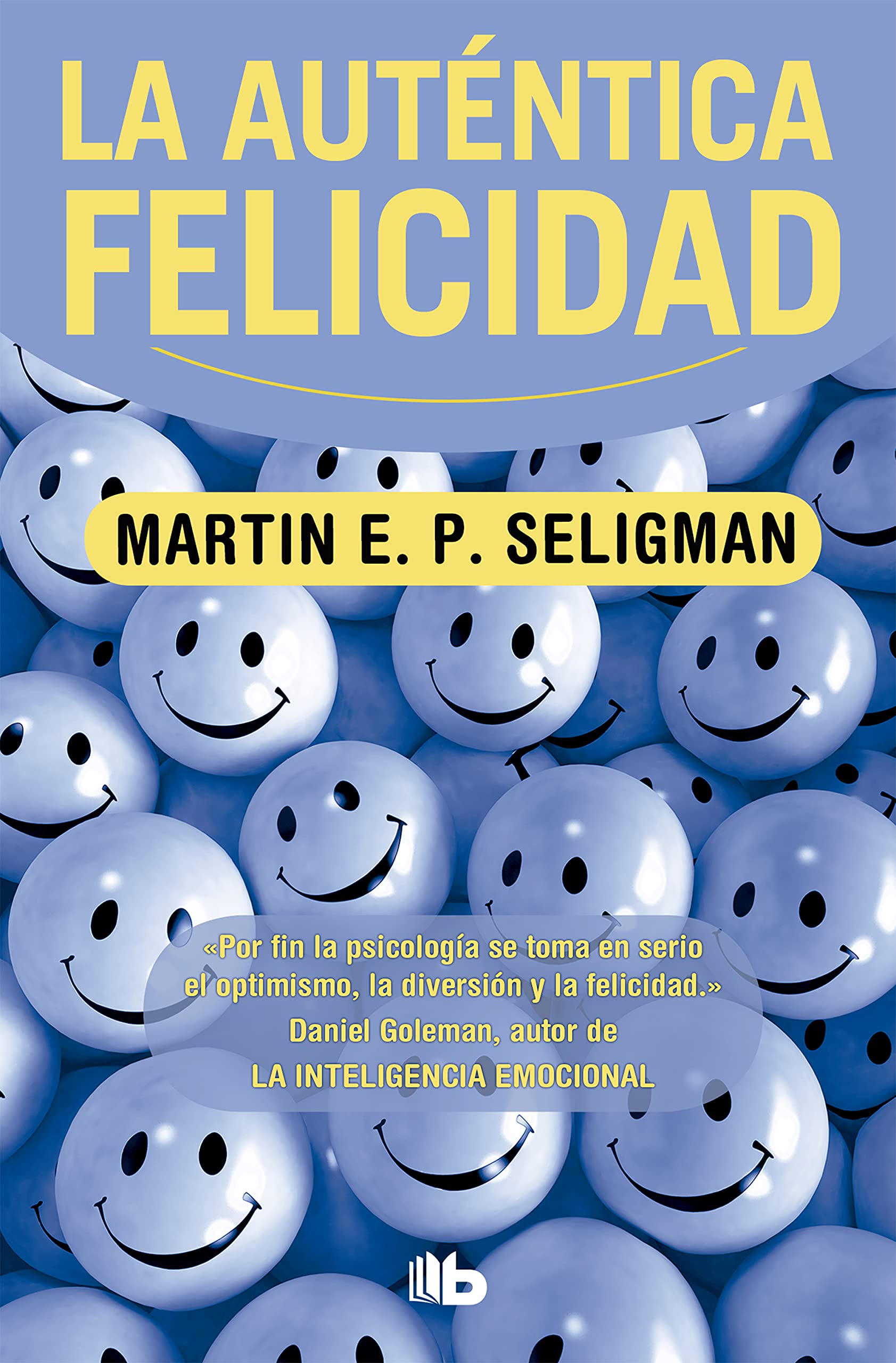 Auténtica Felicidad / Authentic Happiness Social Sciences