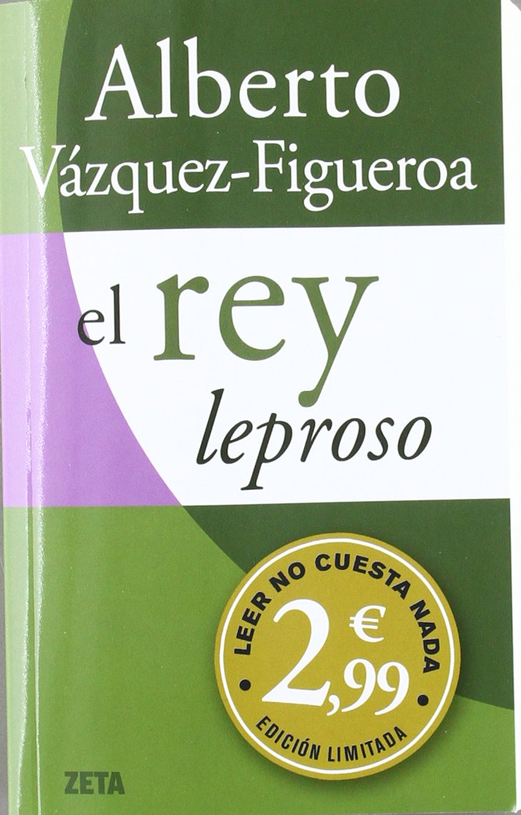 El rey leproso (B DE BOLSILLO) Contemporary literature