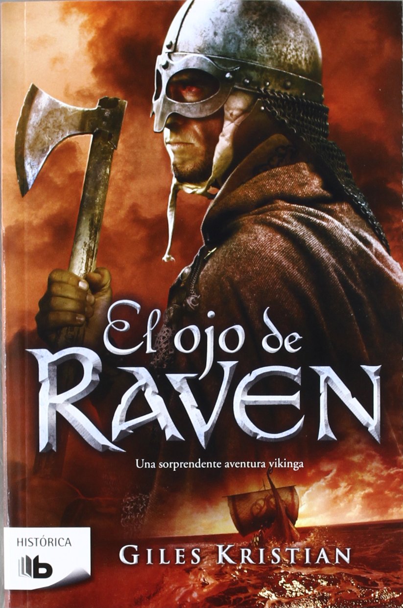 El ojo de Raven: Serie Raven (Ficción) Historical Fiction