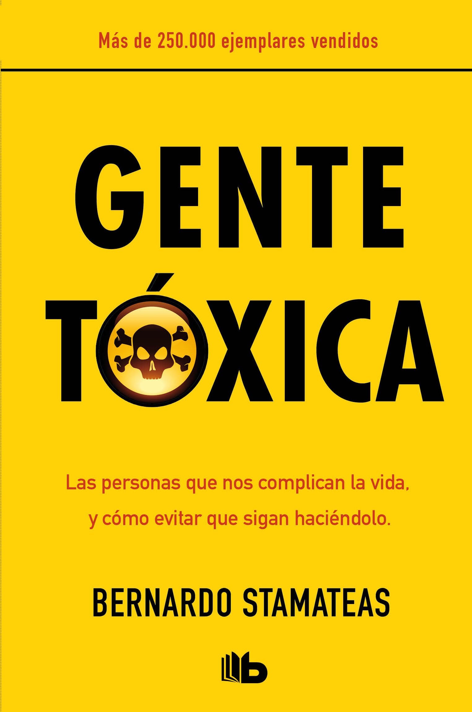 Gente tóxica Business, Finance & Career Books