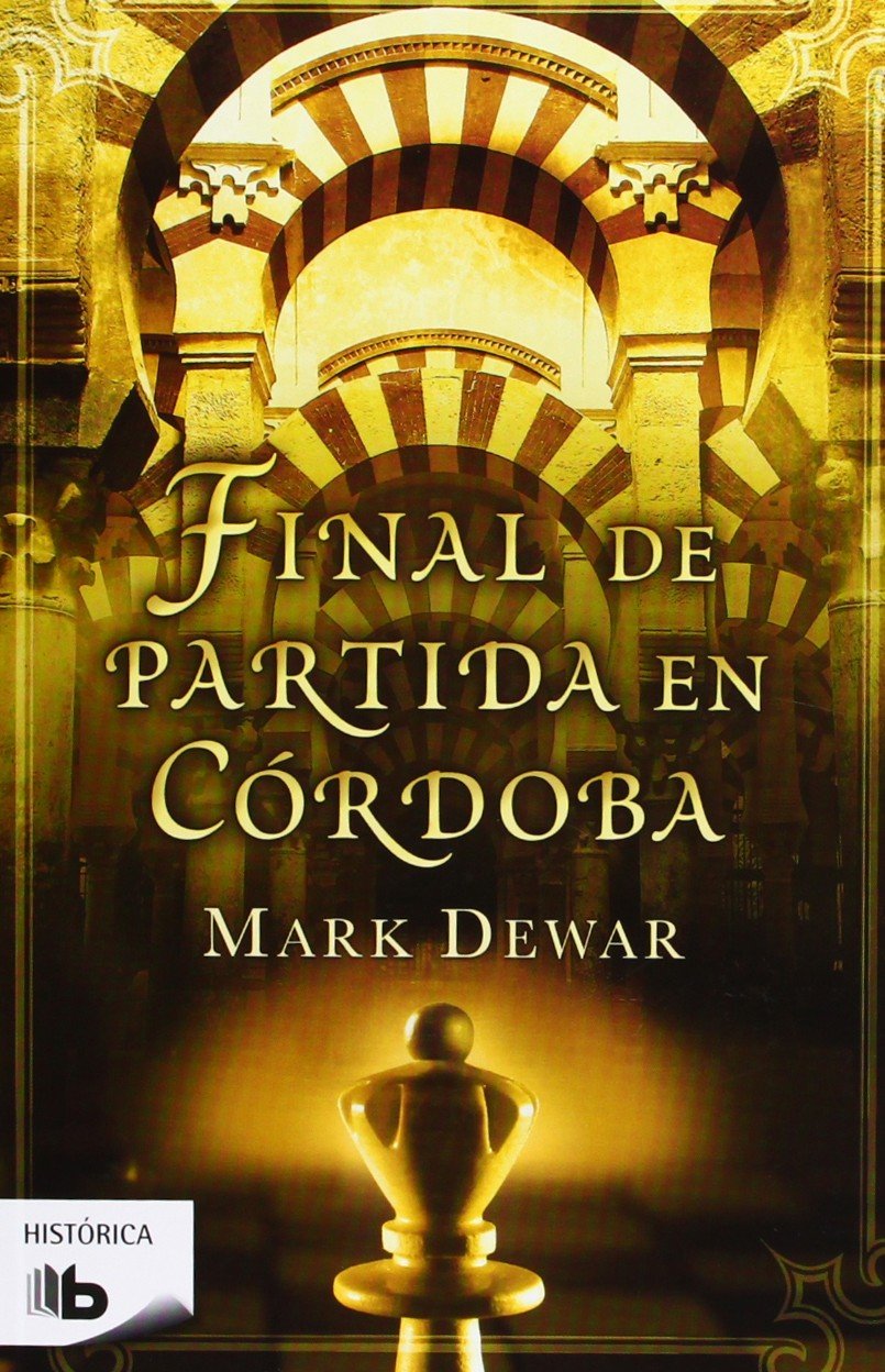 Final de partida en Córdoba Historical Fiction