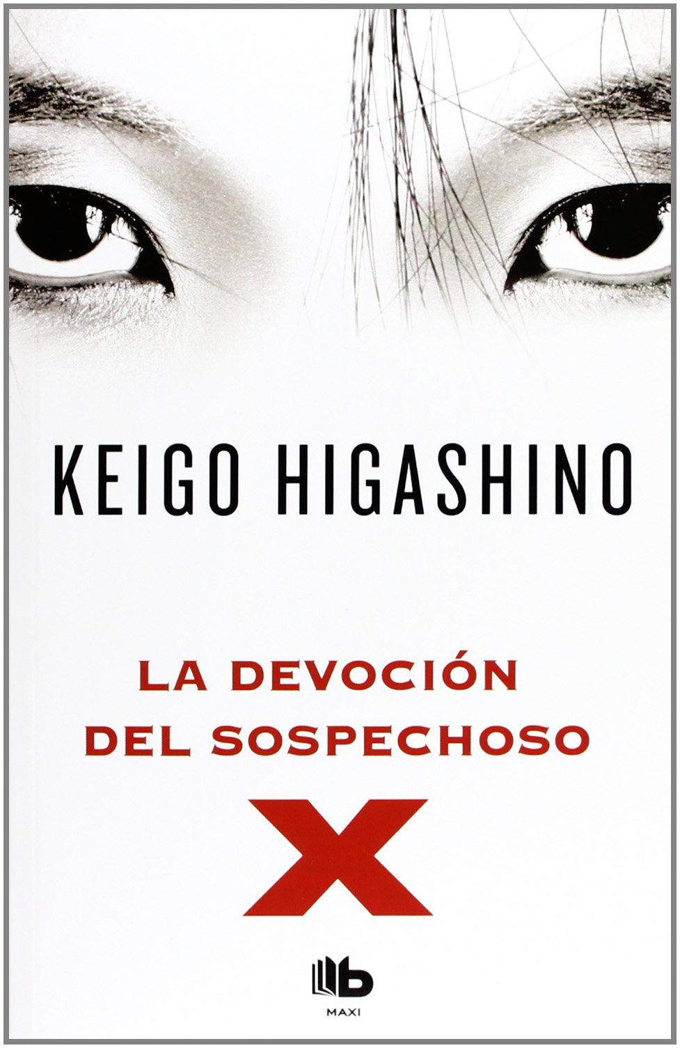La devocion del sospechoso X / The Devotion of Suspect X book