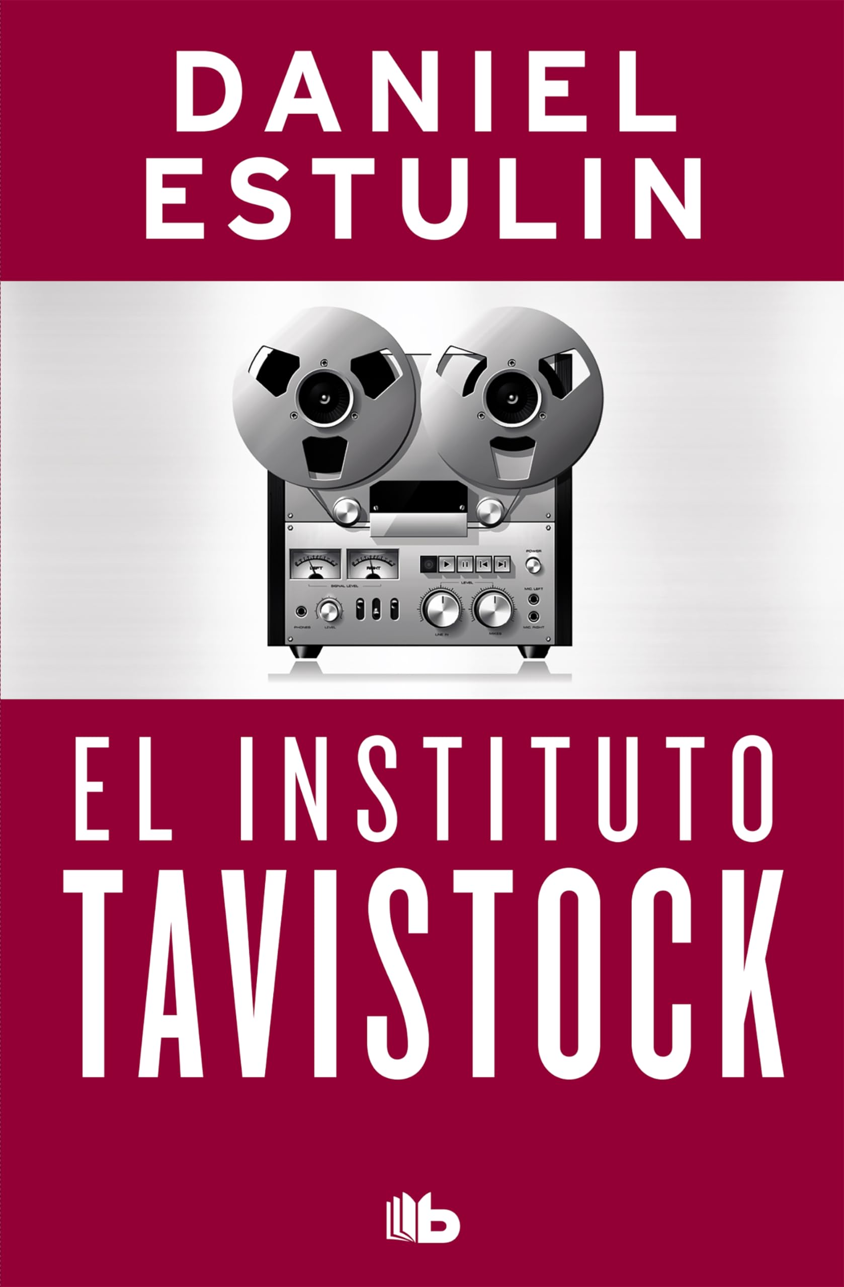 El instituto Tavistock / The Tavistock Institute book