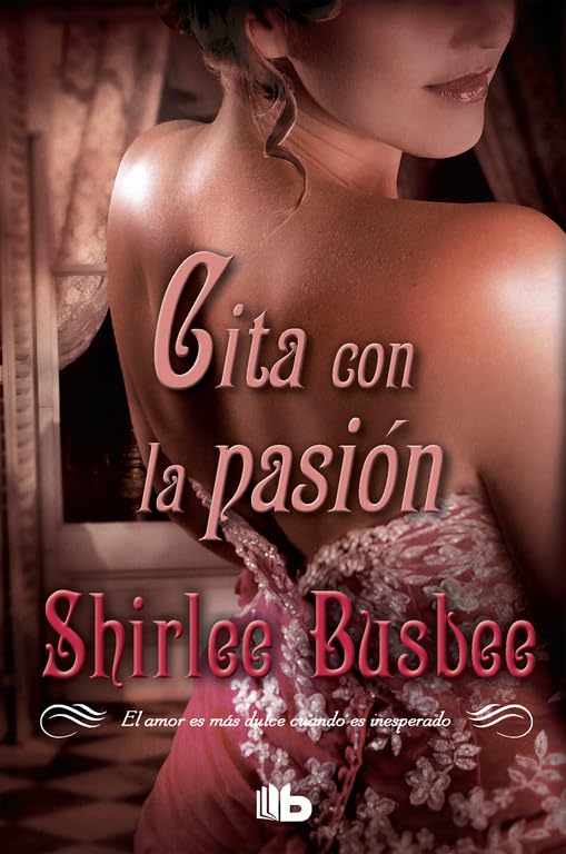 Cita con la pasión / Scandal Becomes Her book