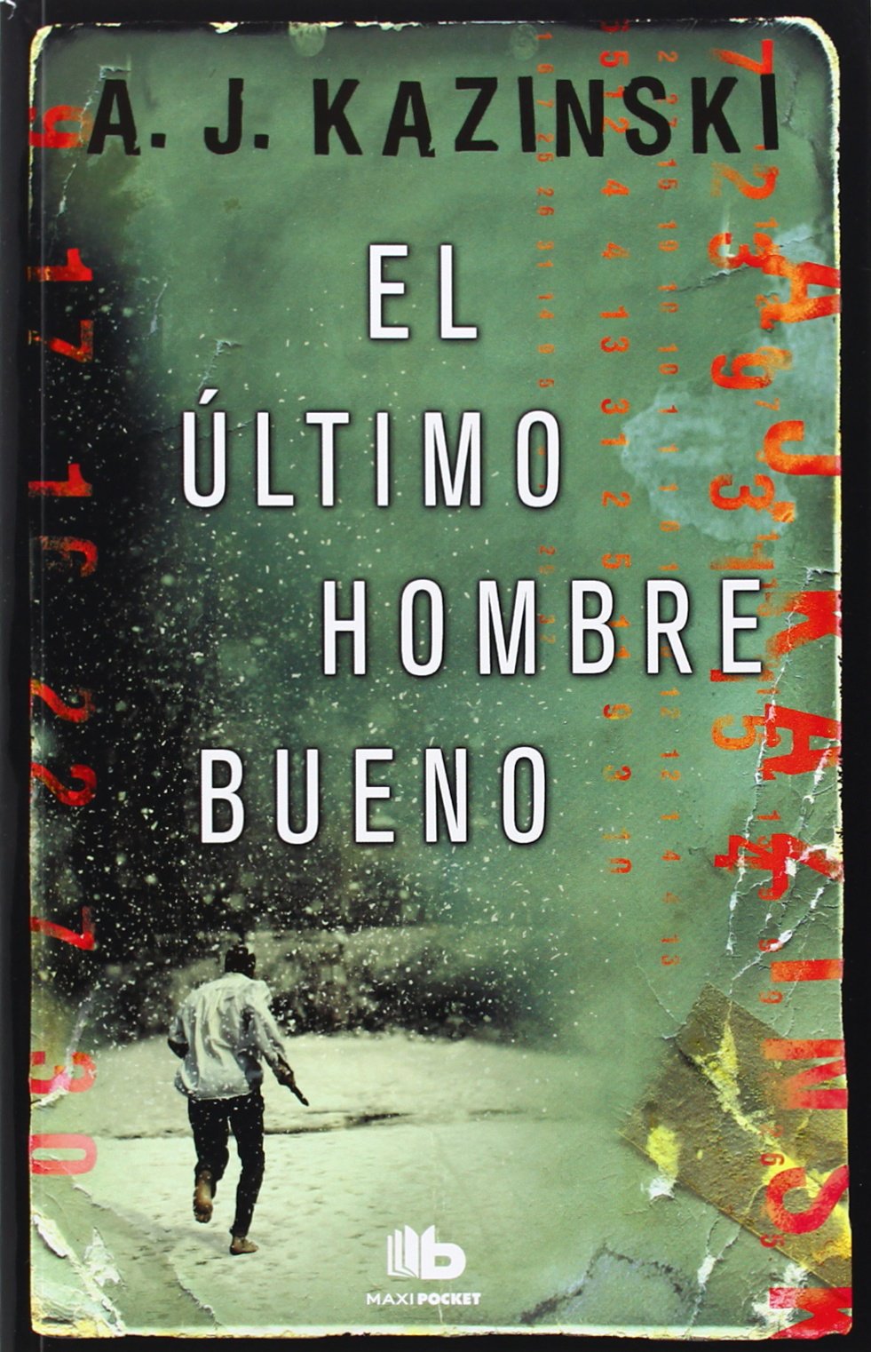El último hombre bueno / The Last Good Man book