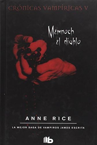 Memnoch el diablo (Crónicas Vampíricas 5) book