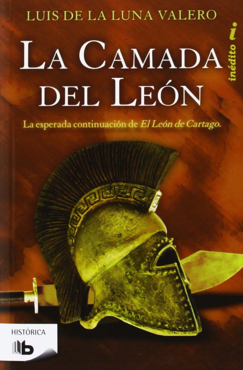 La camada del león: La esperada continuación de El León de Cartago (Ficción, Band 2) Action & Adventure