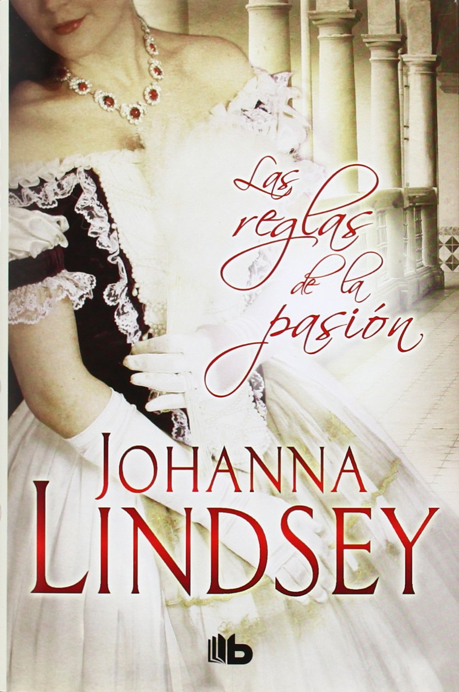 Las reglas de la pasion / When Passion Rules book