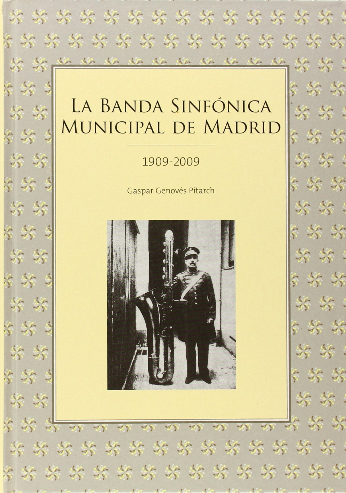 Genovés Pitarch, G: Banda sinfónica municipal de Madrid Arts & Music