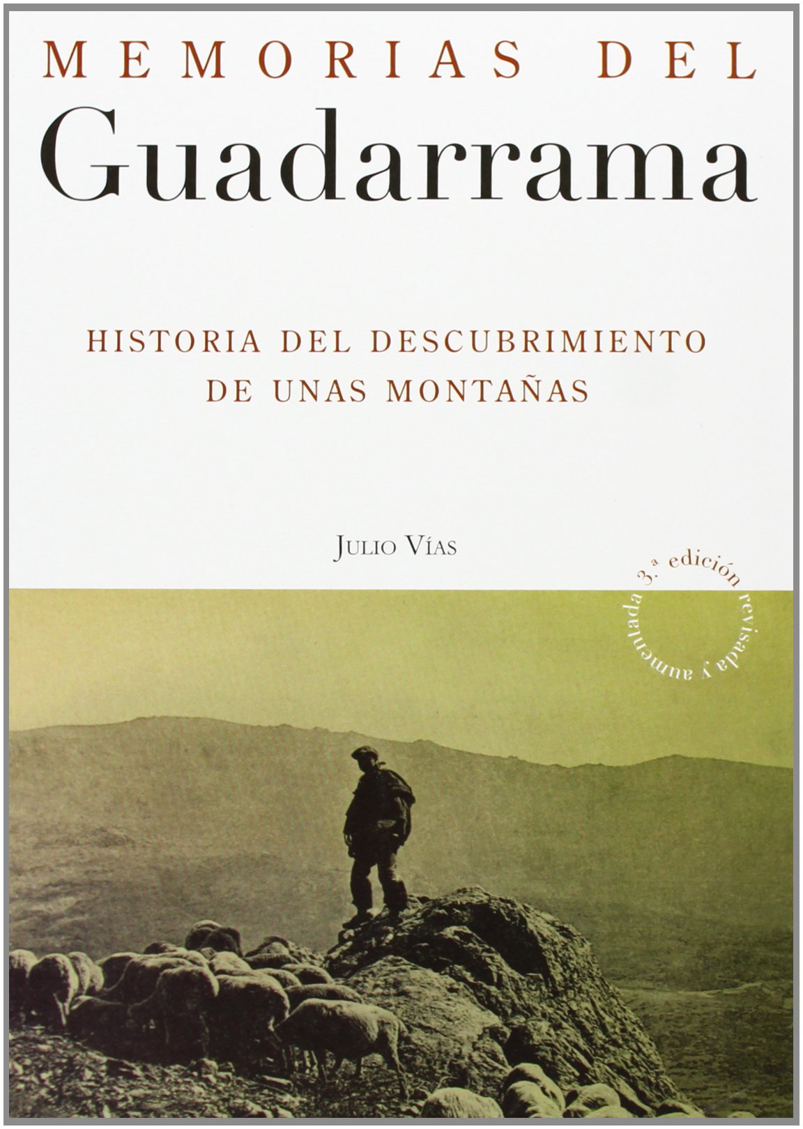 Memorias del Guadarrama: Historia del descubrimiento de unas montañas book