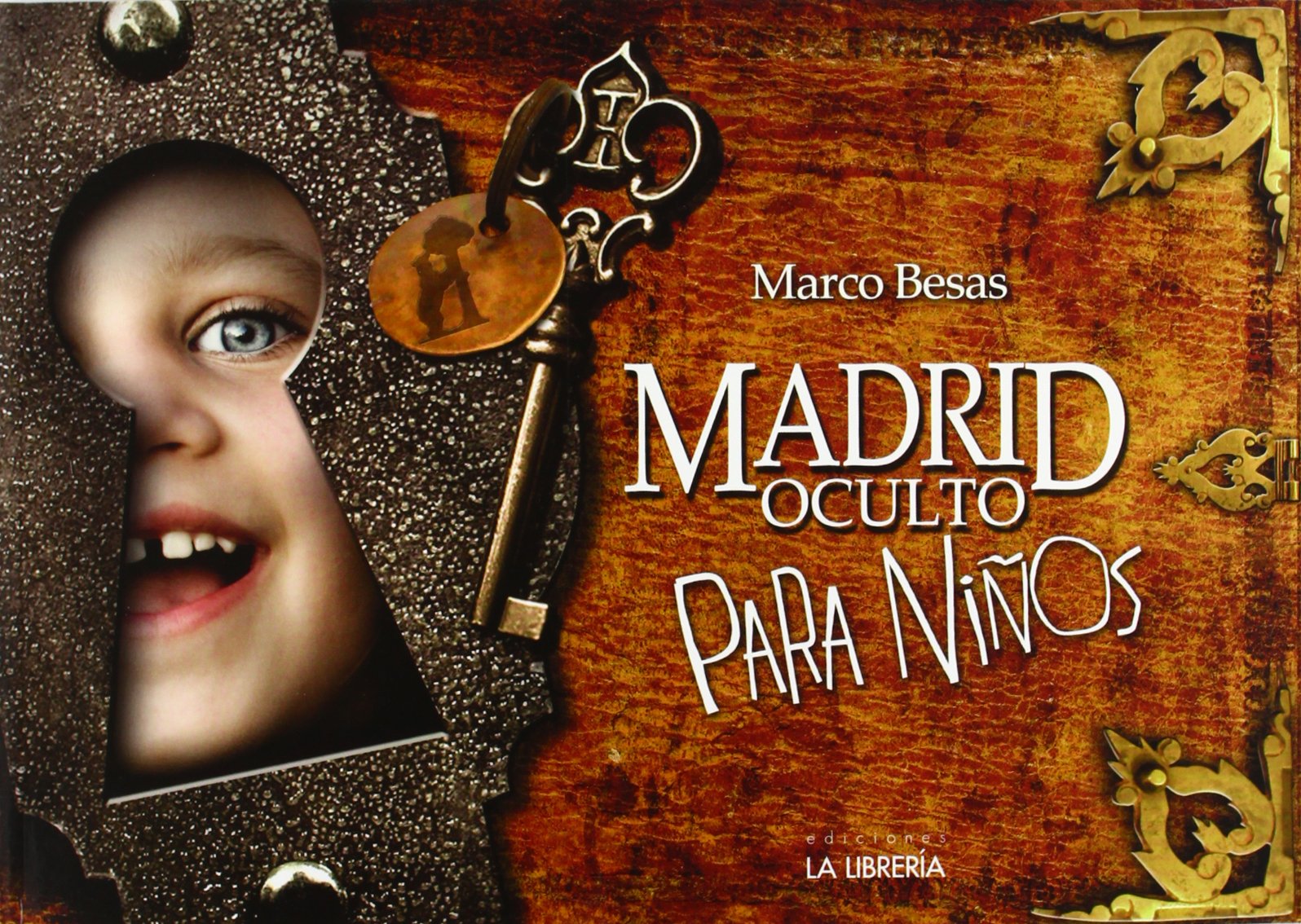 Besas Martínez, M: Madrid oculto para niños Learning & Reference