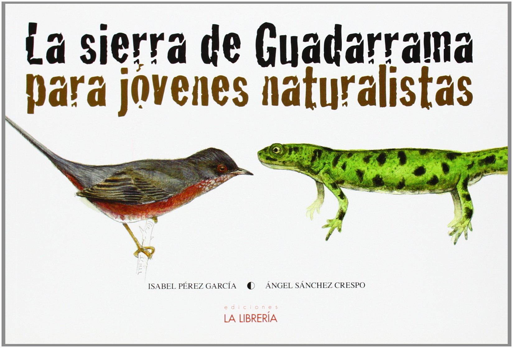 Sánchez Crespo, Á: Sierra de Guadarrama para jóvenes natural Social Sciences