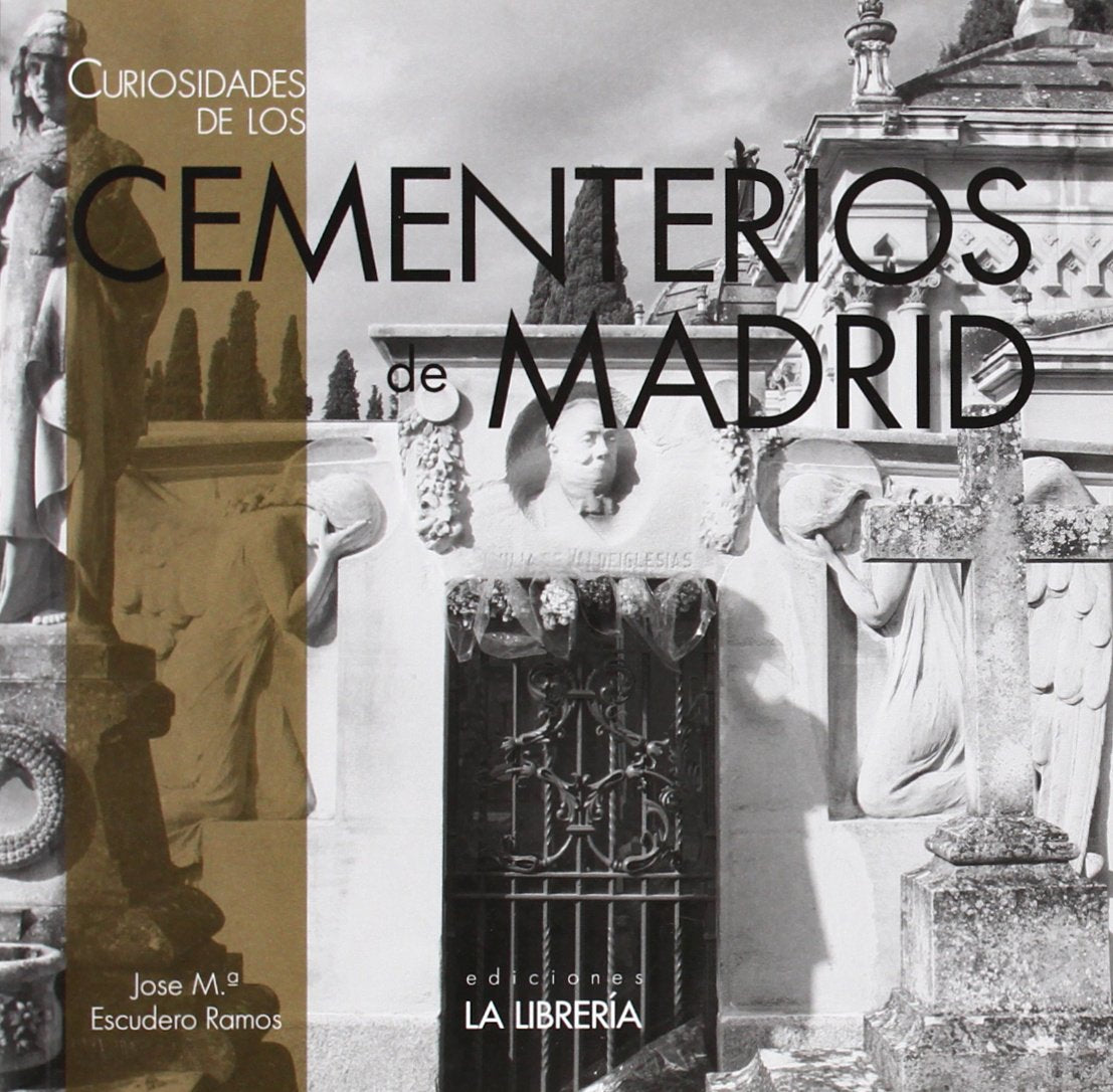 Curiosidades de los cementerios de Madrid book