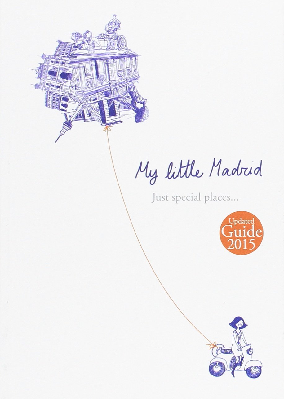 My little Madrid.: Just special places book