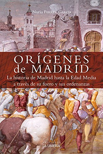 Ferrer García, N: Orígenes de Madrid book