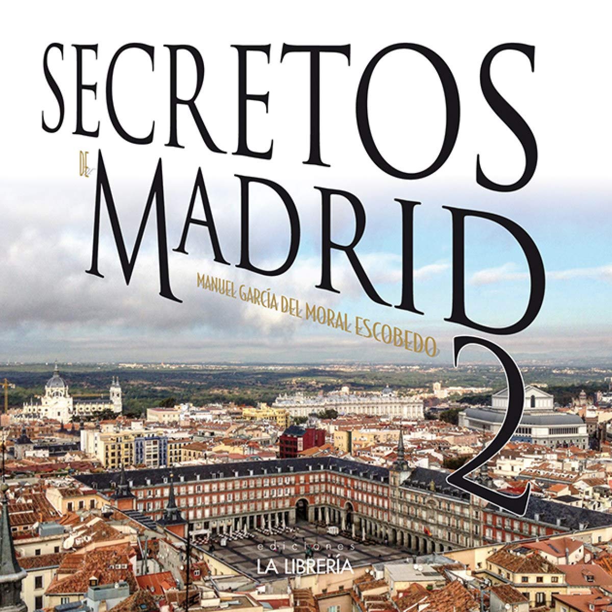 Secretos de Madrid 2 book