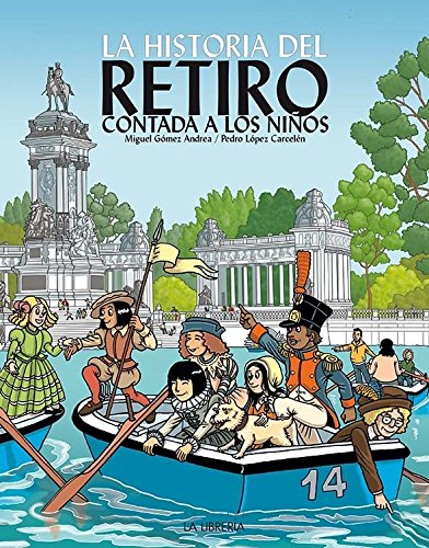 La Historia del Retiro contada a los niños Leisure, Home & Garden