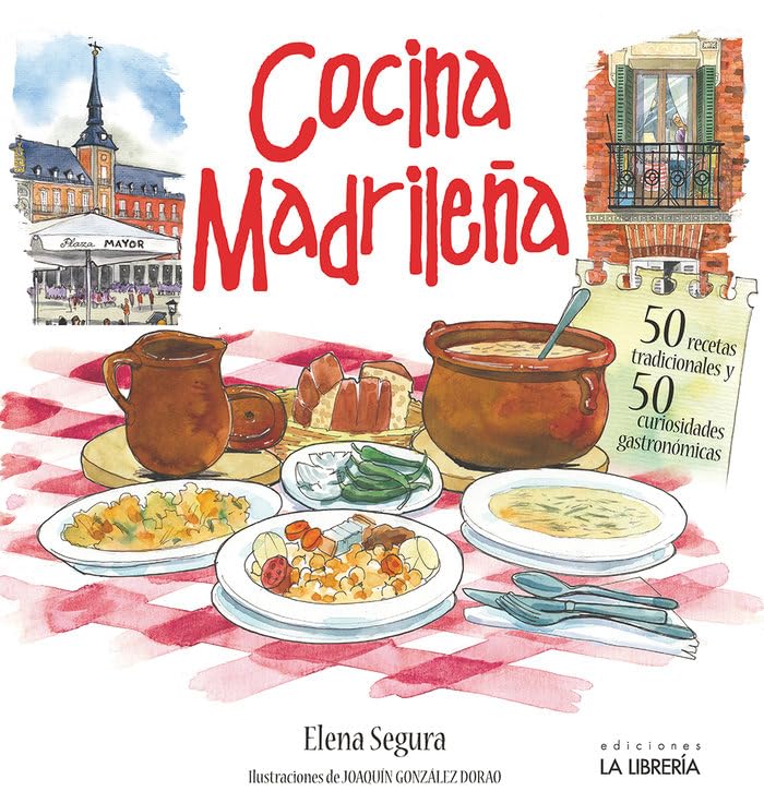 Cocina madrileña. 50 recetas tradicionales. 50 curiosidades gastronómicas Leisure, Home & Garden