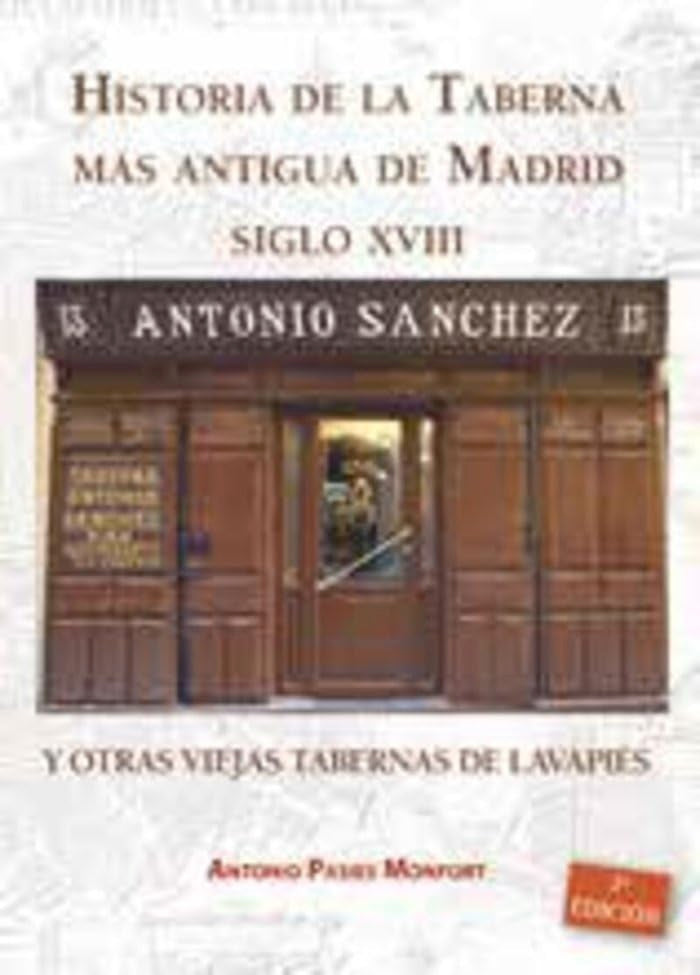 Historia de la Taberna más antigua de Madrid S.XVIII y otras viejas tabernas de Lavapiés Leisure, Home & Garden