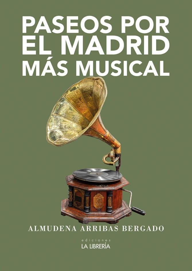 Paseos por el Madrid más musical Politics & History
