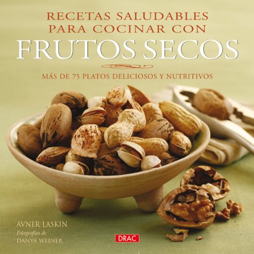 Recetas saludables para cocinar con frutos secos Leisure, Home & Garden