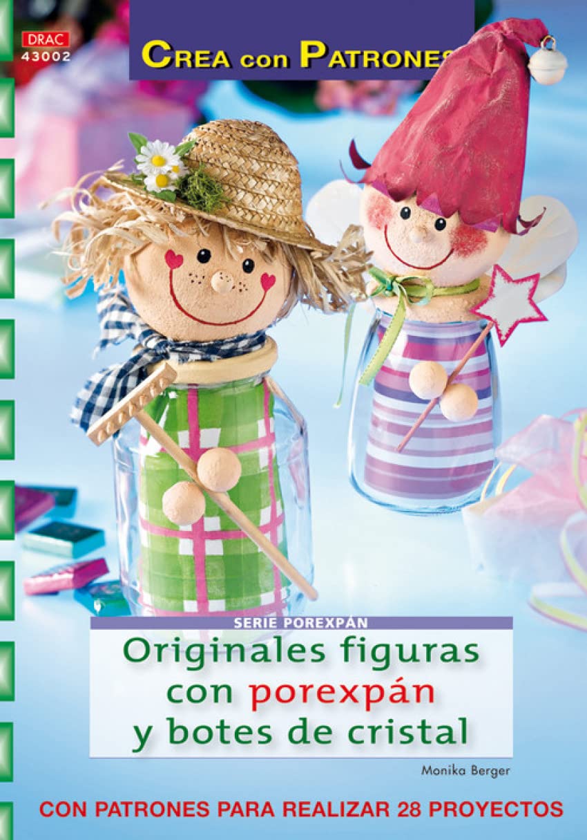 Serie Porexpán nº 2. ORIGINALES FIGURAS CON POREXPÁN Y BOTES DE CRISTAL book
