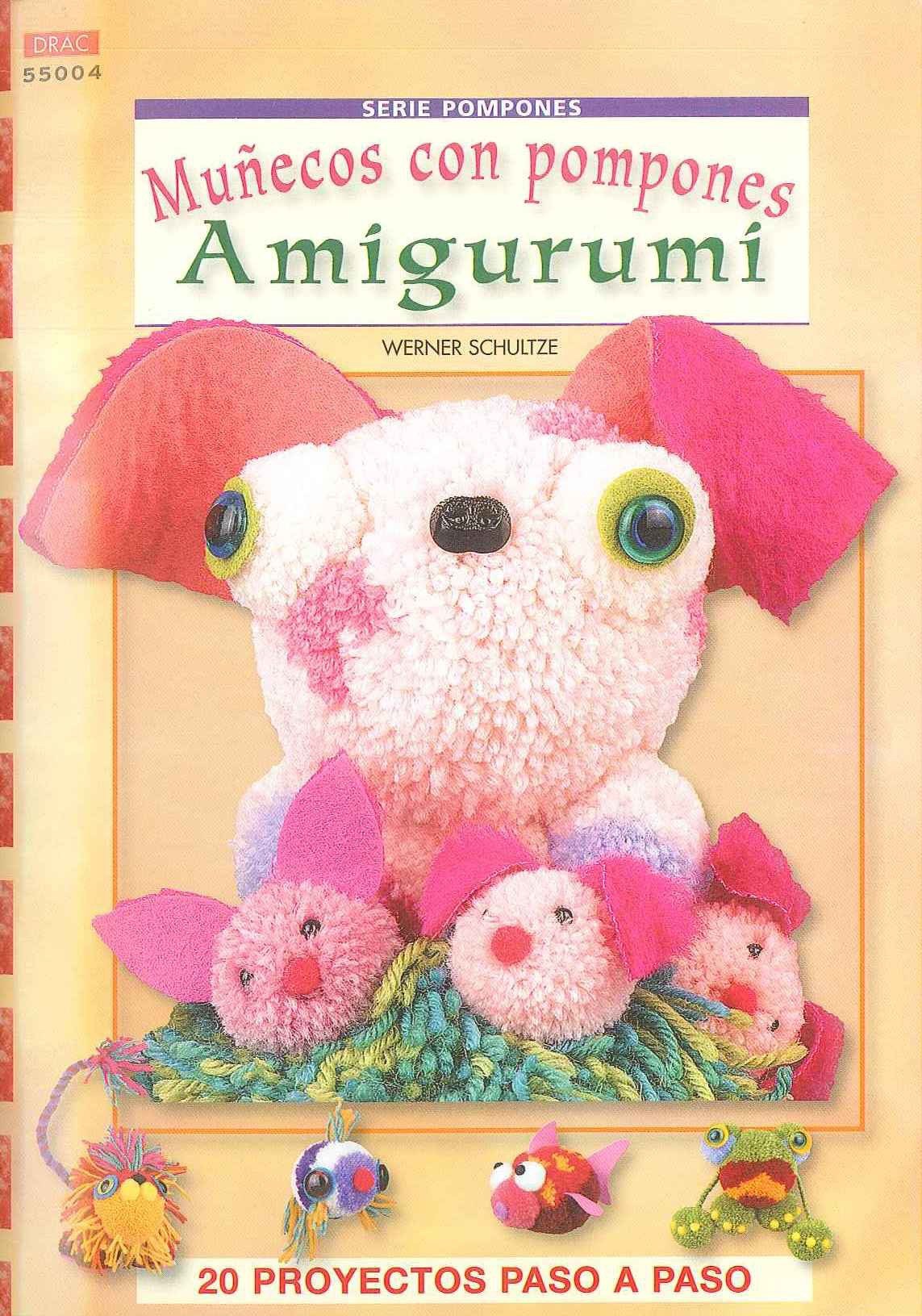 Serie Pompones nº 4. MUÑECOS CON POMPONES AMIGURUMI book
