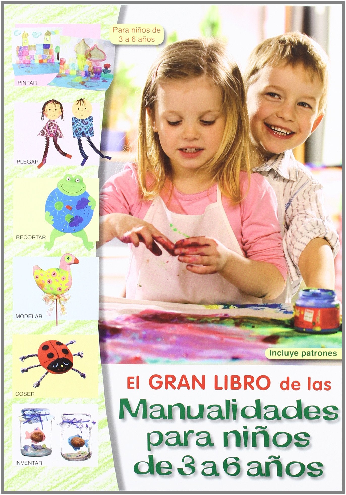 GRAN LIBRO MANUALIDADES PARA NI¥OS DE 3 A 6 A¥OS Social Sciences