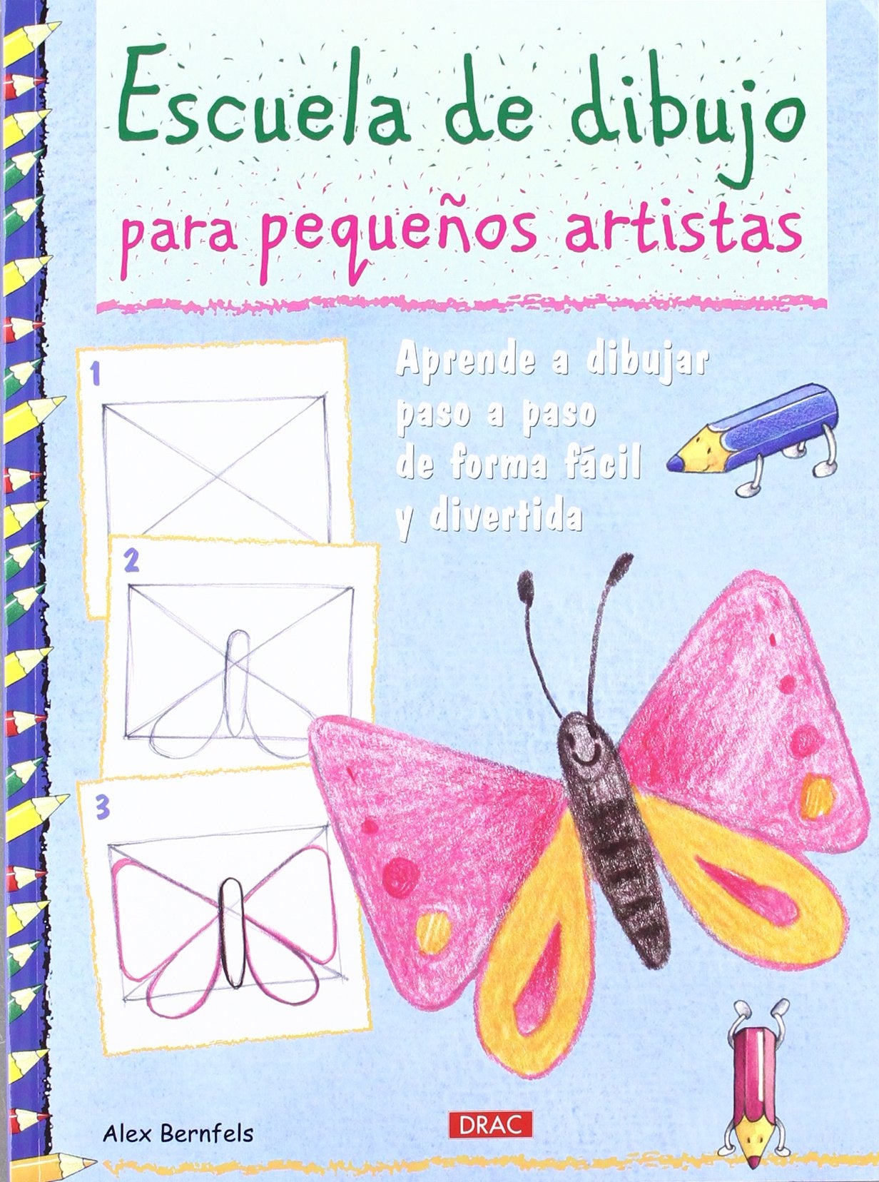 Escuela de dibujo para pequeños artistas book