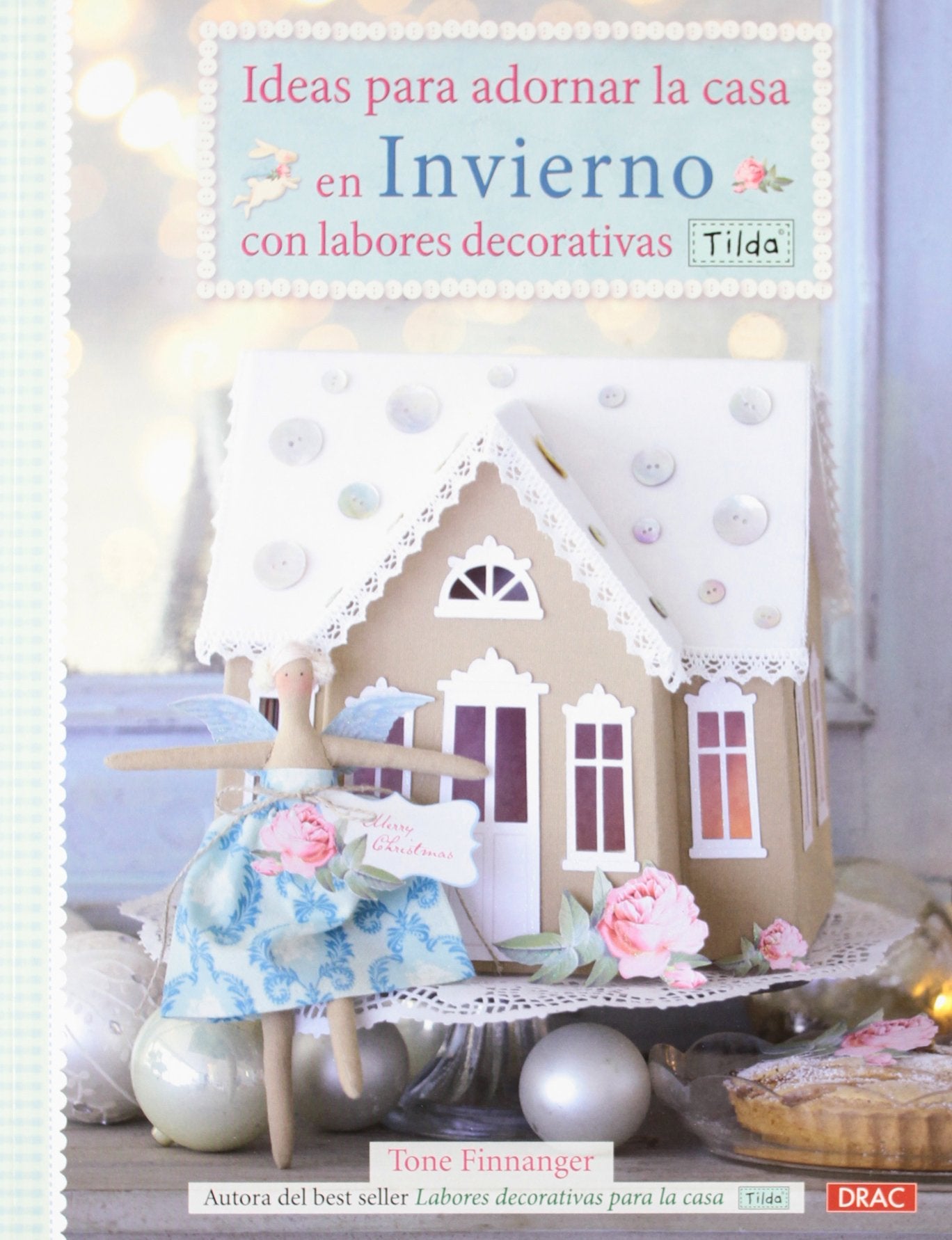 Ideas para adornar la casa en invierno con labores decorativas Tilda Social Sciences
