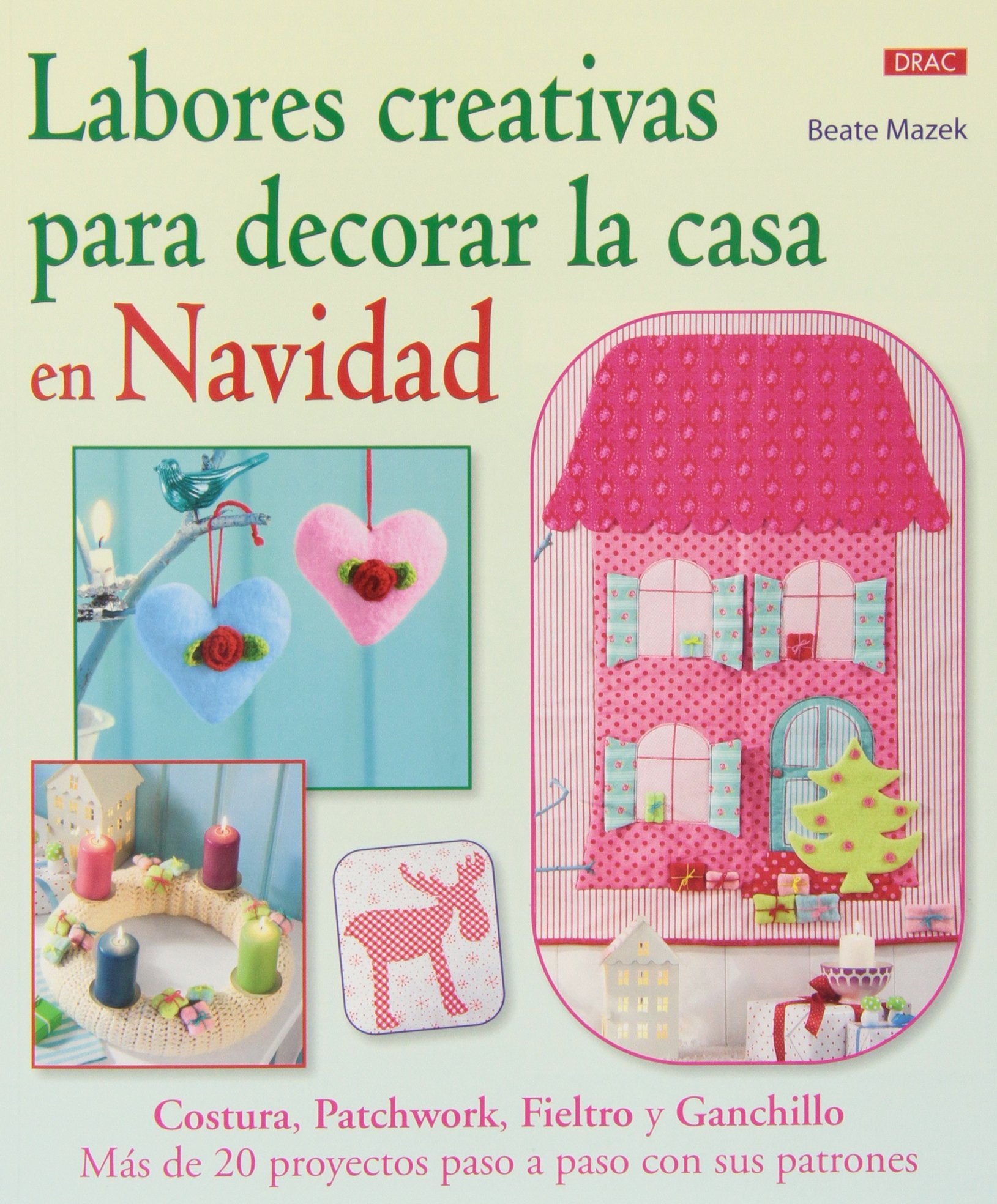Labores creativas para decorar la casa en Navidad book