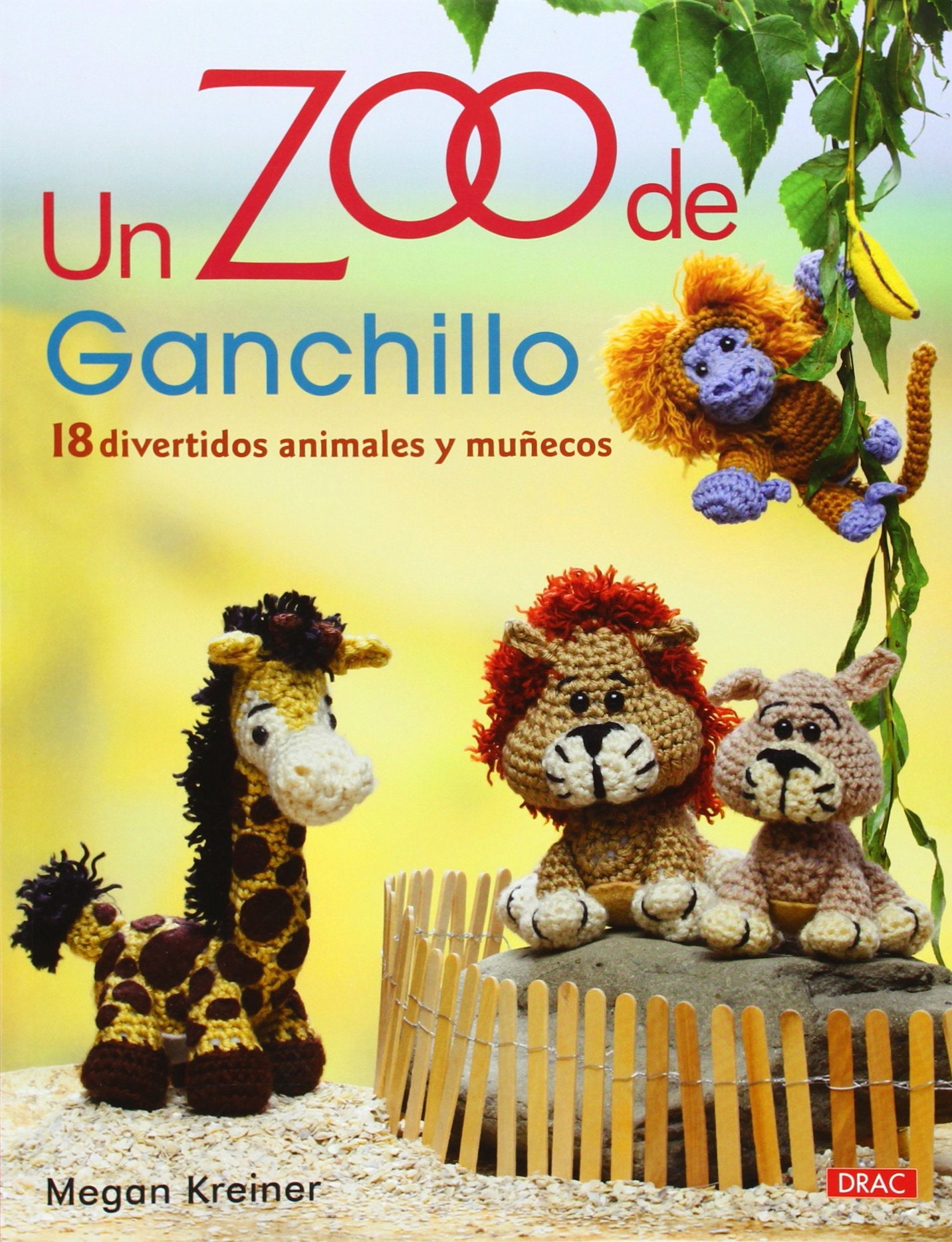 Un zoo de ganchillo : 18 divertidos animales y muñecos Social Sciences