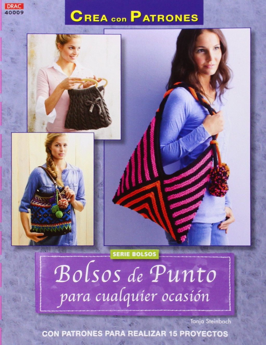 Bolsos de punto para cualquier ocasión: Con patrones para realizar 15 proyectos book